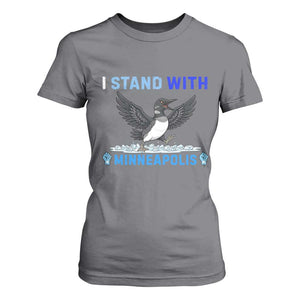 I Stand With Minneapolis T Shirt For Women Loon Minnesota Resist Anti ICE Immigration Protest TS14 Charcoal Print Your Wear
