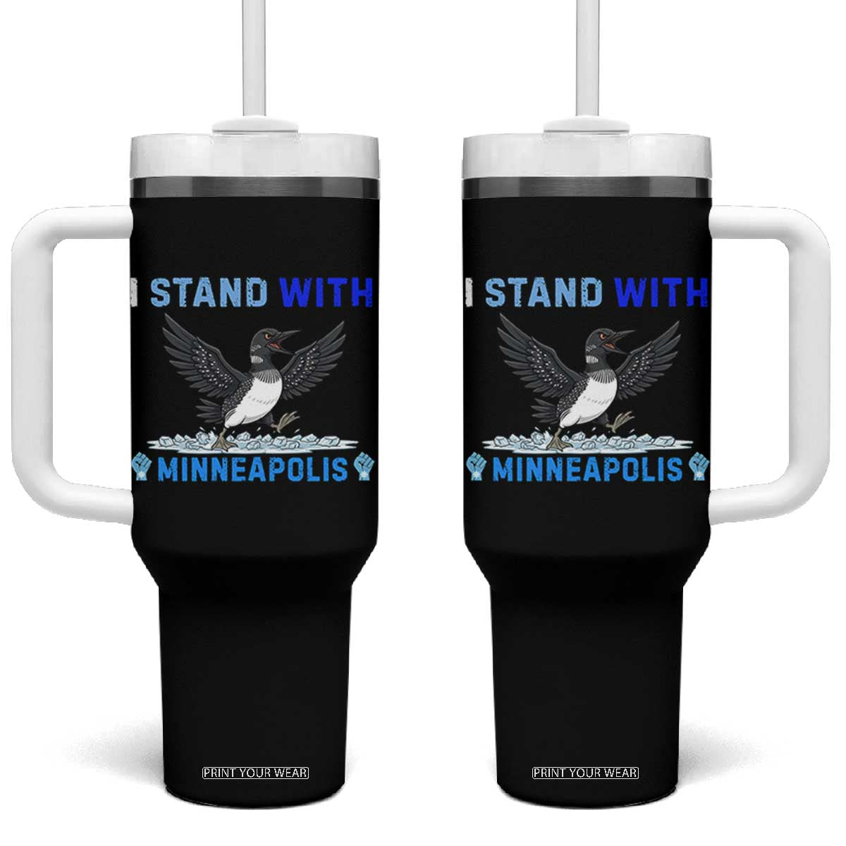 I Stand With Minneapolis Tumbler With Handle Loon Minnesota Resist Anti ICE Immigration Protest TS14 One Size: 40 oz Black Print Your Wear