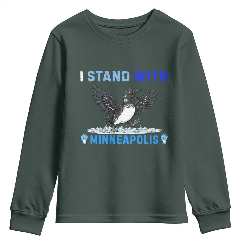 I Stand With Minneapolis Youth Sweatshirt Loon Minnesota Resist Anti ICE Immigration Protest TS14 Dark Forest Green Print Your Wear