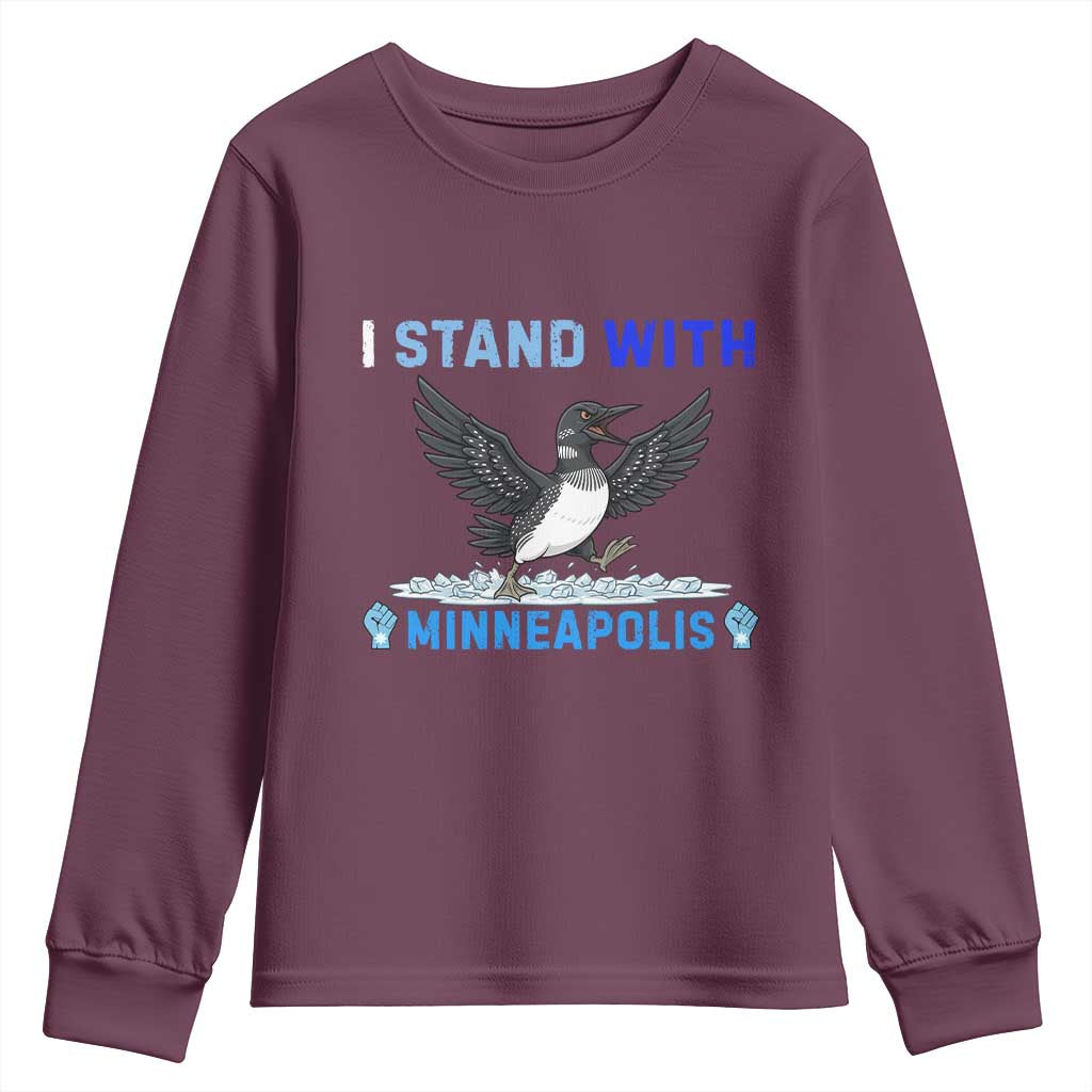 I Stand With Minneapolis Youth Sweatshirt Loon Minnesota Resist Anti ICE Immigration Protest TS14 Maroon Print Your Wear