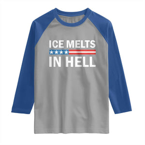 Ice Melts In Hell Raglan Shirt Activist Statement Quote TS14 Sport Gray Royal Print Your Wear