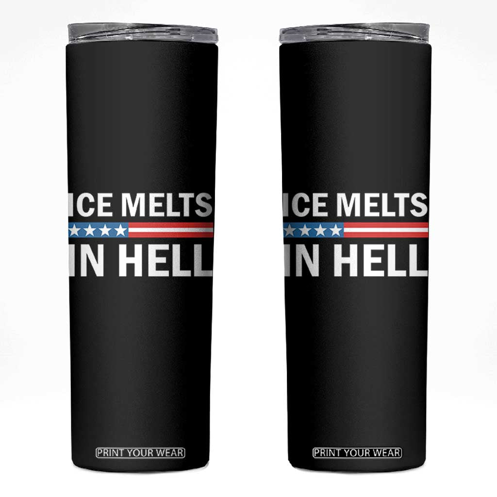 Ice Melts In Hell Skinny Tumbler Activist Statement Quote TS14 Black Print Your Wear