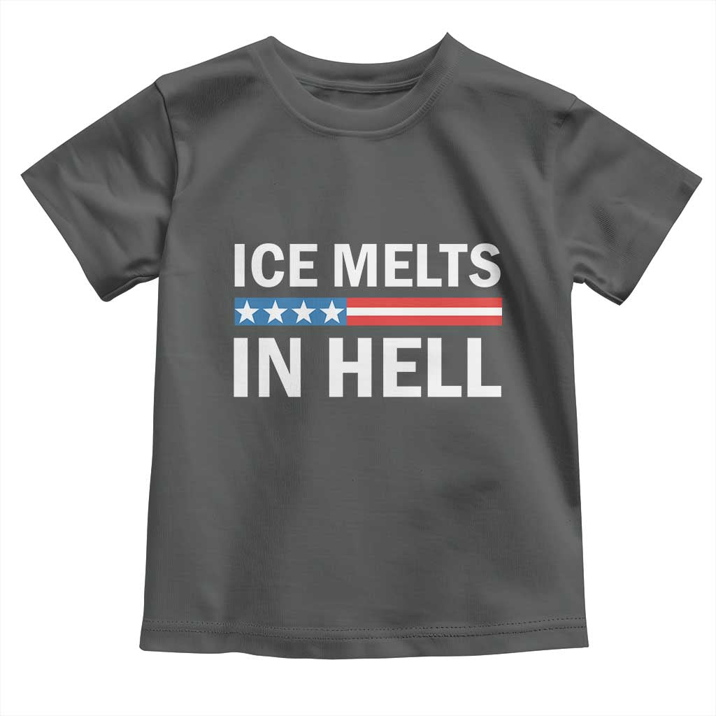 Ice Melts In Hell Toddler T Shirt Activist Statement Quote TS14 Dark Heather Print Your Wear