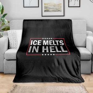 Ice Melts In Hell Throw Blanket Immigrant Rights Activist Statement Protest Quote TS14 Print Your Wear