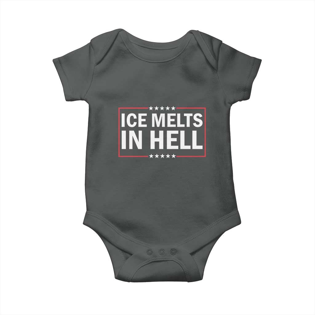 Ice Melts In Hell Baby Onesie Immigrant Rights Activist Statement Protest Quote TS14 Dark Heather Print Your Wear