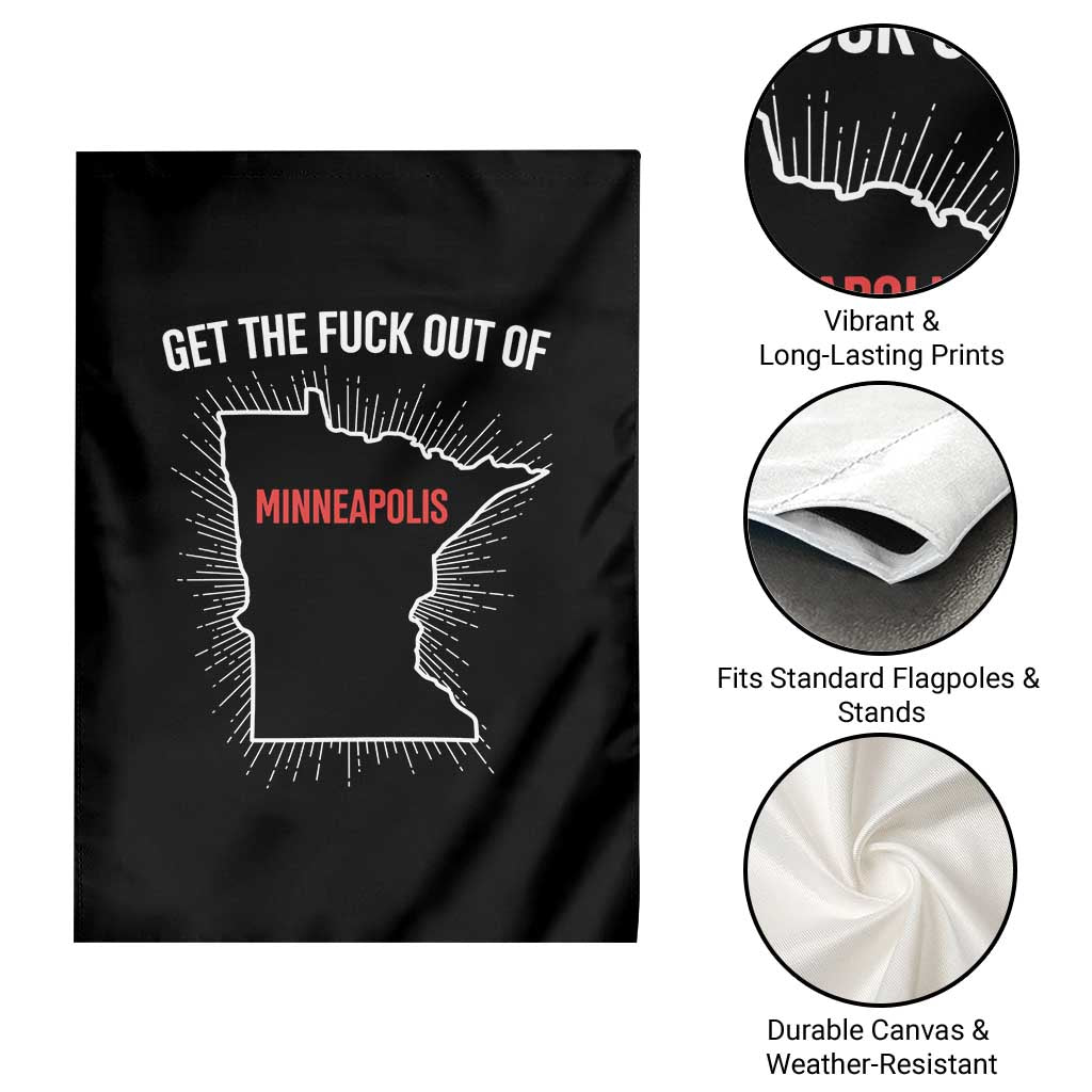 Get The Fck Out Of Minneapolis Garden Flag Minnesota Resist Anti ICE Immigration Protest Ladies TS14 Print Your Wear