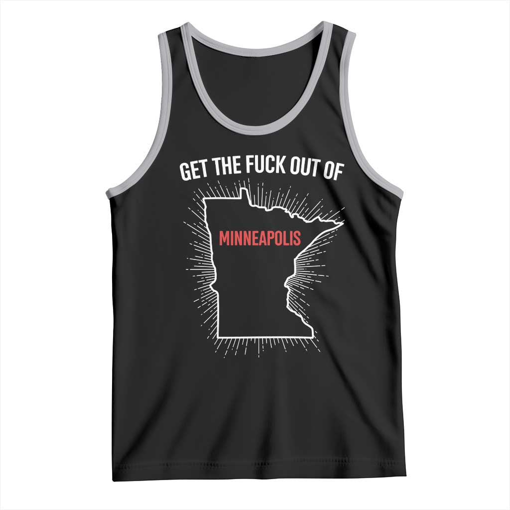 Get The Fck Out Of Minneapolis Tank Top Minnesota Resist Anti ICE Immigration Protest Ladies TS14 Black Athletic Heather Print Your Wear