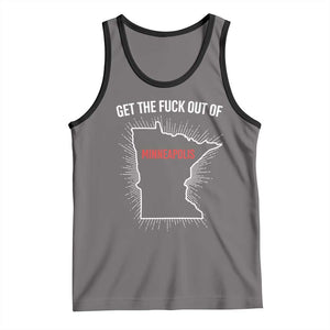 Get The Fck Out Of Minneapolis Tank Top Minnesota Resist Anti ICE Immigration Protest Ladies TS14 Deep Heather Black Print Your Wear