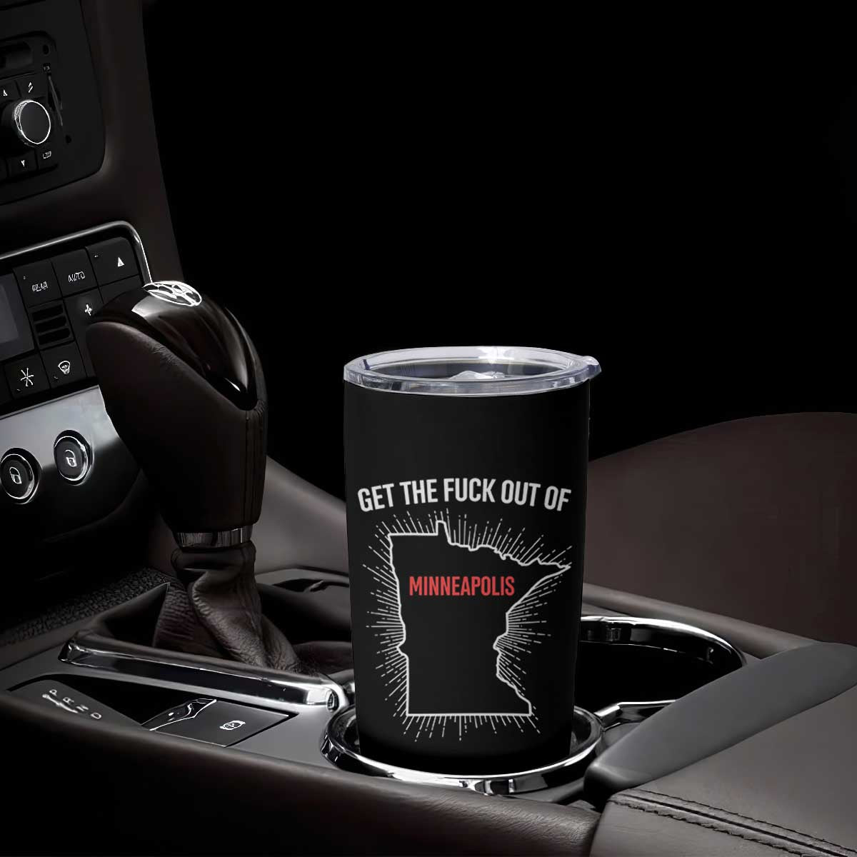 Get The Fck Out Of Minneapolis Tumbler Cup Minnesota Resist Anti ICE Immigration Protest Ladies TS14 Print Your Wear