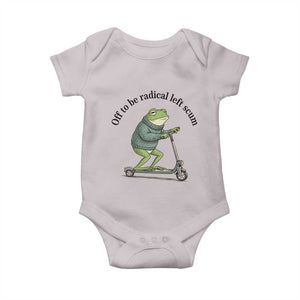 Funny Frog Anti ICE Political Protest Baby Onesie Off To Be Radical Left Scum TS14 Ice Gray Print Your Wear