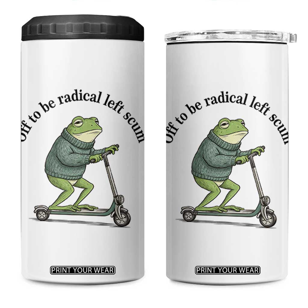Funny Frog Anti ICE Political Protest 4 in 1 Can Cooler Tumbler Off To Be Radical Left Scum TS14 One Size: 16 oz White Print Your Wear