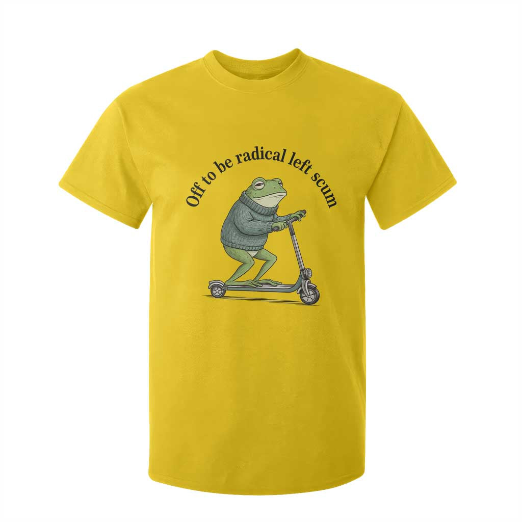 Funny Frog Anti ICE Political Protest T Shirt For Kid Off To Be Radical Left Scum TS14 Daisy Print Your Wear