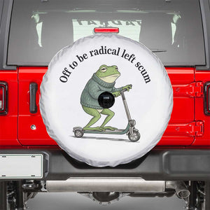 Funny Frog Anti ICE Political Protest Spare Tire Cover Off To Be Radical Left Scum TS14 White Print Your Wear