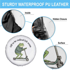 Funny Frog Anti ICE Political Protest Spare Tire Cover Off To Be Radical Left Scum TS14 Print Your Wear