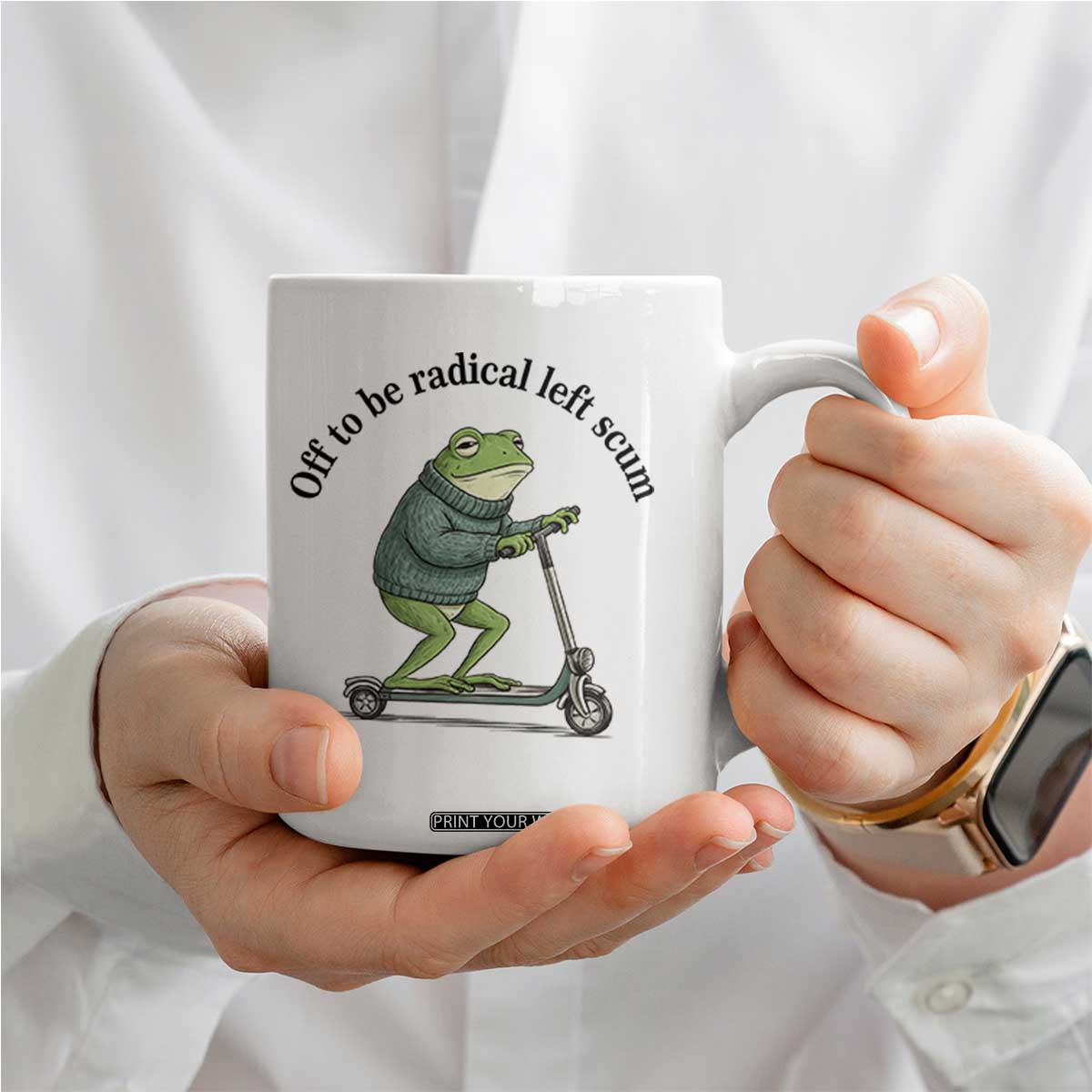 Funny Frog Anti ICE Political Protest Coffee Mug Off To Be Radical Left Scum TS14 Print Your Wear