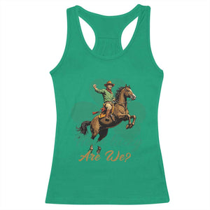 How Lucky Are We Racerback Tank Top Cowboy Western Irish St Patrick's Day TS14 Irish Green Print Your Wear
