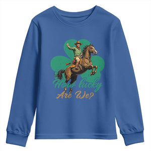 How Lucky Are We Youth Sweatshirt Cowboy Western Irish St Patrick's Day TS14 Royal Blue Print Your Wear