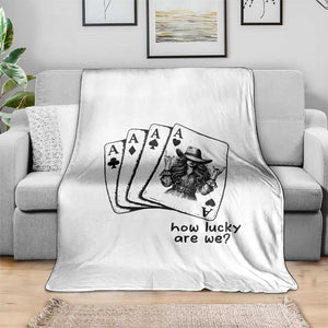How Lucky Are We Throw Blanket Funny Western Cowgirl Rodeo Playing Card TS14 Print Your Wear