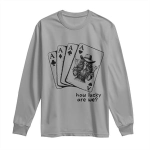 How Lucky Are We Long Sleeve Shirt Funny Western Cowgirl Rodeo Playing Card TS14 Sport Gray Print Your Wear