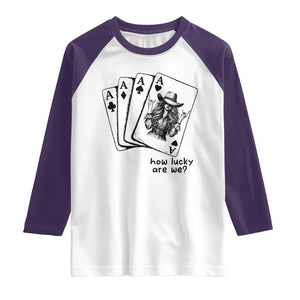 How Lucky Are We Raglan Shirt Funny Western Cowgirl Rodeo Playing Card TS14 White Purple Print Your Wear
