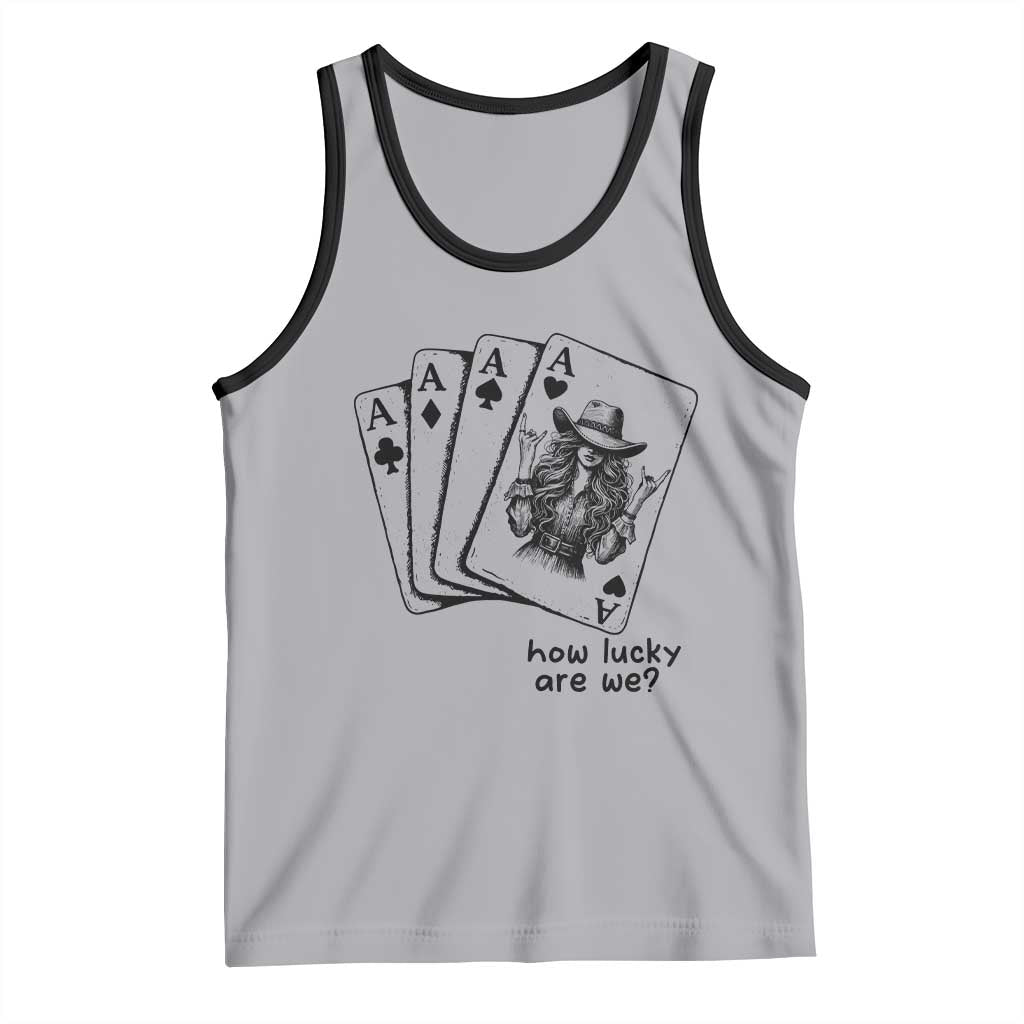 How Lucky Are We Tank Top Funny Western Cowgirl Rodeo Playing Card TS14 Athletic Heather Black Print Your Wear