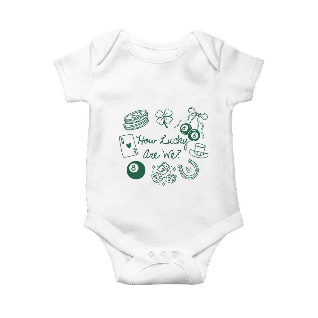 How Lucky Are We Baby Onesie Irish Shamrock Horseshoe St Patricks Day TS14 White Print Your Wear