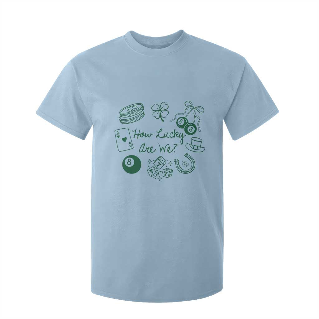 How Lucky Are We T Shirt For Kid Irish Shamrock Horseshoe St Patricks Day TS14 Light Blue Print Your Wear