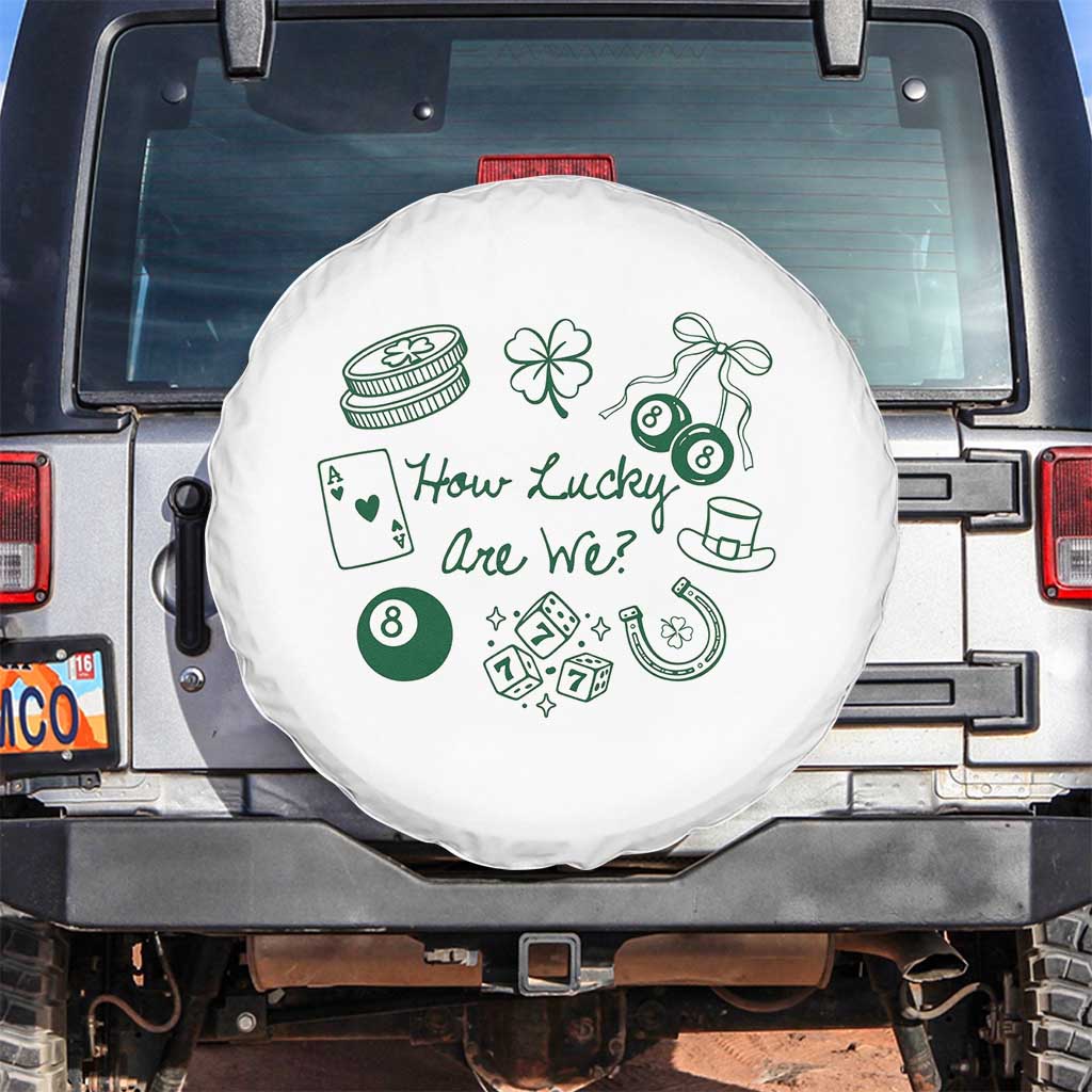 How Lucky Are We Spare Tire Cover Irish Shamrock Horseshoe St Patricks Day TS14 No hole White Print Your Wear