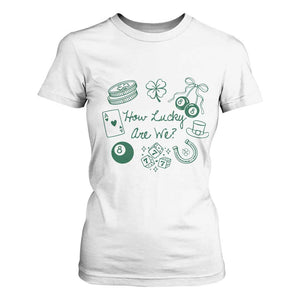 How Lucky Are We T Shirt For Women Irish Shamrock Horseshoe St Patricks Day TS14 White Print Your Wear