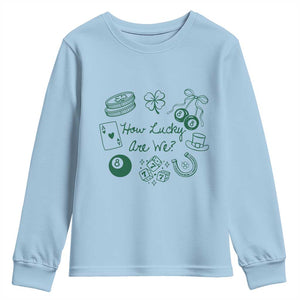 How Lucky Are We Youth Sweatshirt Irish Shamrock Horseshoe St Patricks Day TS14 Light Blue Print Your Wear