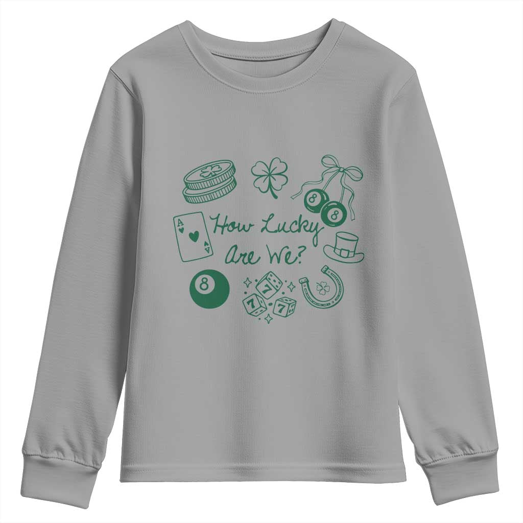 How Lucky Are We Youth Sweatshirt Irish Shamrock Horseshoe St Patricks Day TS14 Sport Gray Print Your Wear