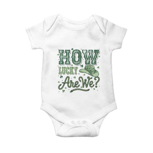 How Lucky Are We Baby Onesie Cowboy Western St Patrick's Day TS14 White Print Your Wear