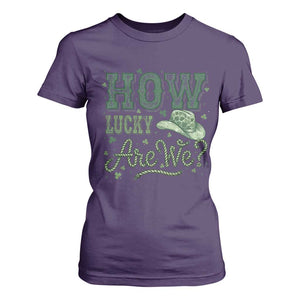 How Lucky Are We T Shirt For Women Cowboy Western St Patrick's Day TS14 Purple Print Your Wear