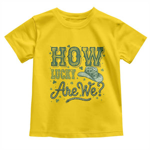 How Lucky Are We Toddler T Shirt Cowboy Western St Patrick's Day TS14 Daisy Print Your Wear