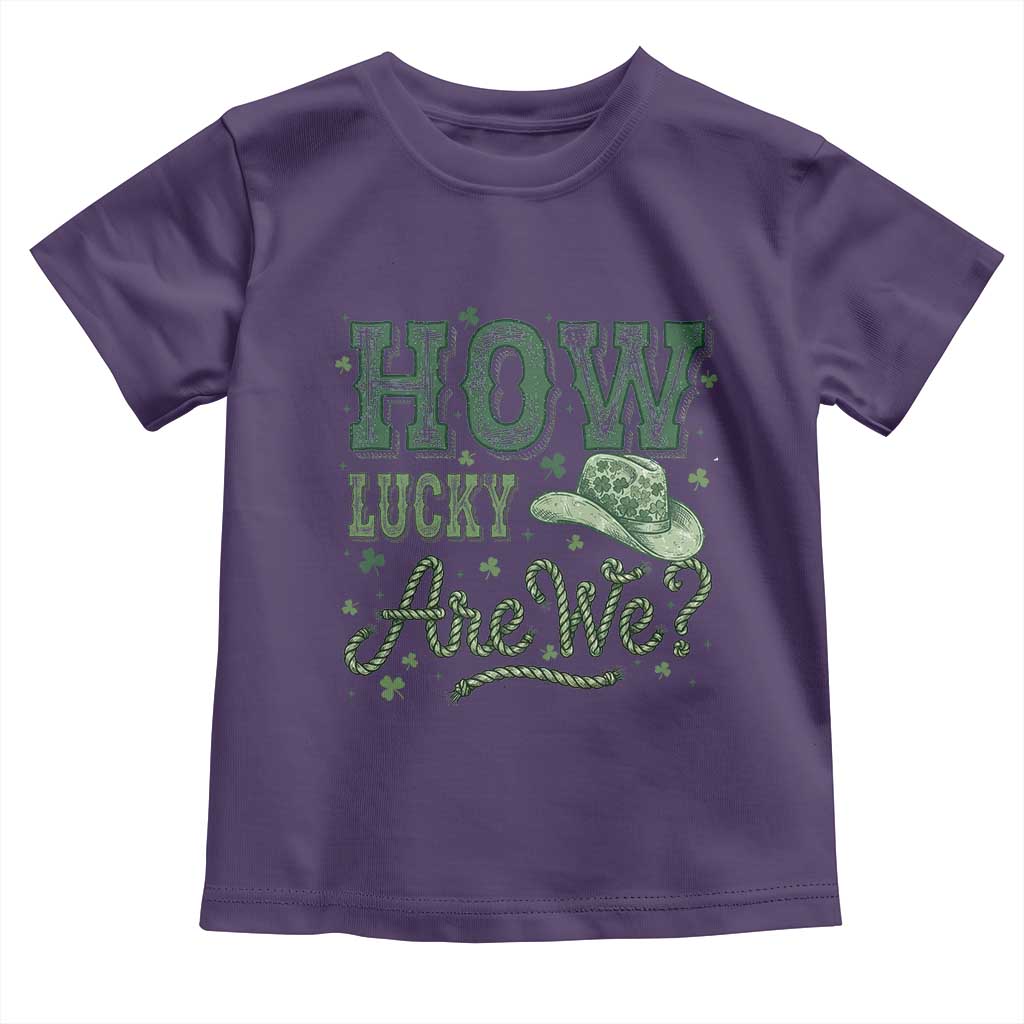 How Lucky Are We Toddler T Shirt Cowboy Western St Patrick's Day TS14 Purple Print Your Wear