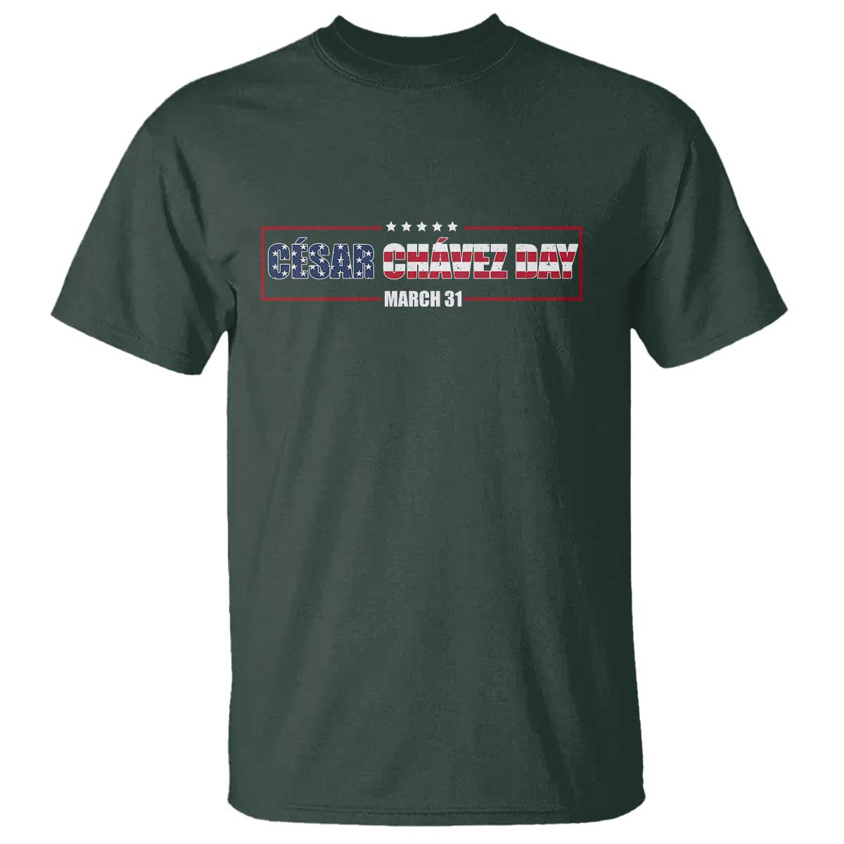 Cesar Chavez T Shirt Hispanic Heritage Month Mexican Immigrant TS14 Dark Forest Green Print Your Wear