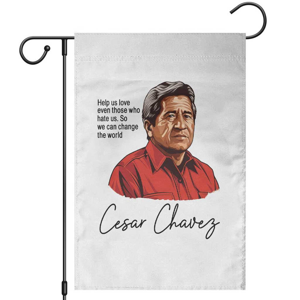Cesar Chavez Quote Garden Flag 31 March Celebration Day TS14 White Print Your Wear