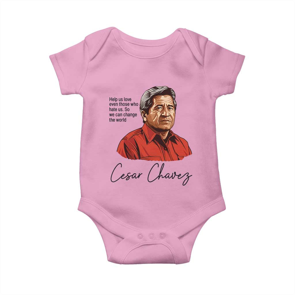 Cesar Chavez Quote Baby Onesie 31 March Celebration Day TS14 Light Pink Print Your Wear
