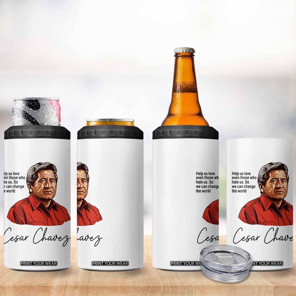 Cesar Chavez Quote 4 in 1 Can Cooler Tumbler 31 March Celebration Day TS14 Print Your Wear