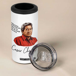 Cesar Chavez Quote 4 in 1 Can Cooler Tumbler 31 March Celebration Day TS14 Print Your Wear