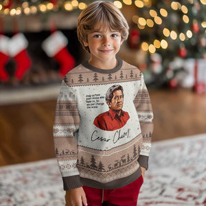 Cesar Chavez Quote Ugly Christmas Sweater 31 March Celebration Day TS14 Mocha Mousse Print Your Wear