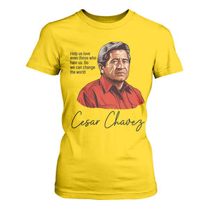 Cesar Chavez Quote T Shirt For Women 31 March Celebration Day TS14 Daisy Print Your Wear