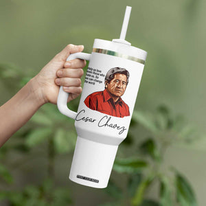 Cesar Chavez Quote Tumbler With Handle 31 March Celebration Day TS14 Print Your Wear