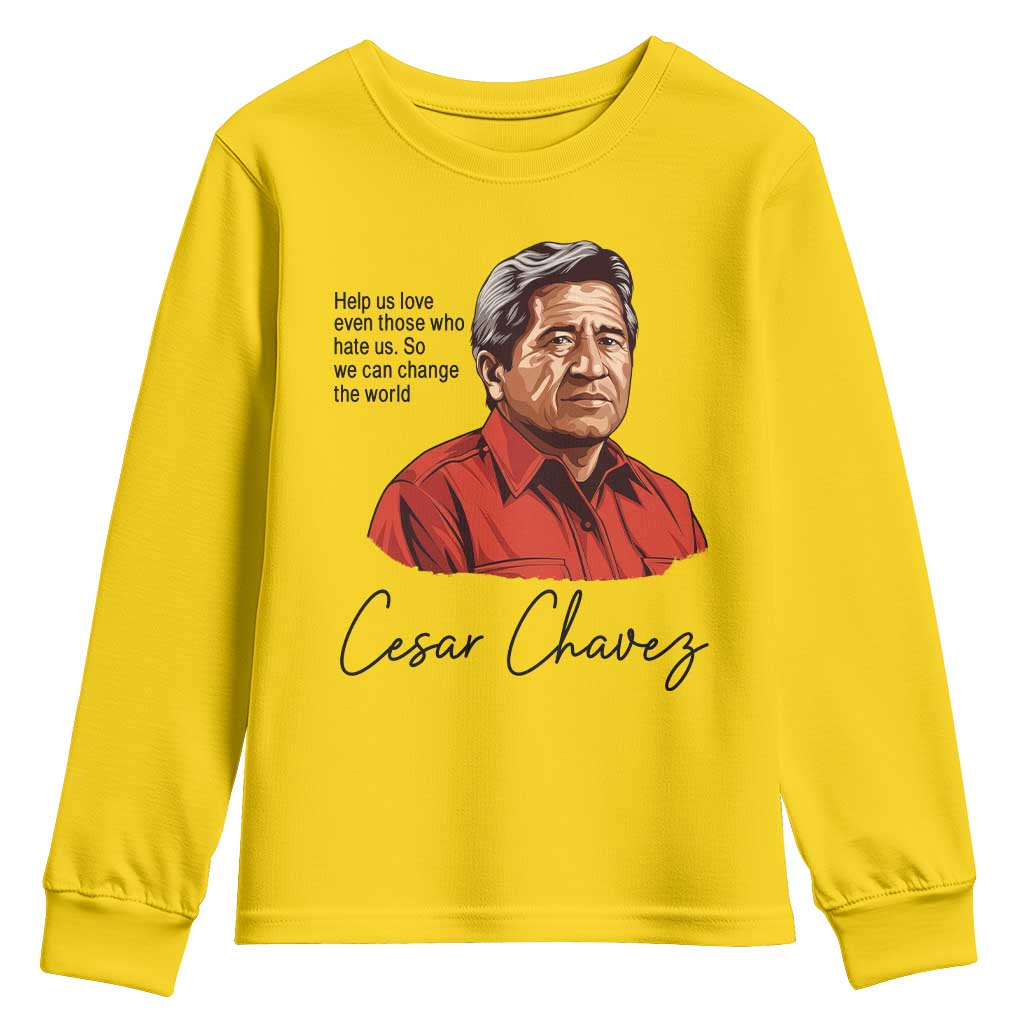 Cesar Chavez Quote Youth Sweatshirt 31 March Celebration Day TS14 Daisy Print Your Wear