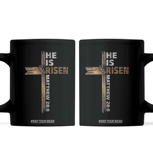 He is Risen Christian Coffee Mug Easter Cross Jesus Christian TS14 Black Print Your Wear