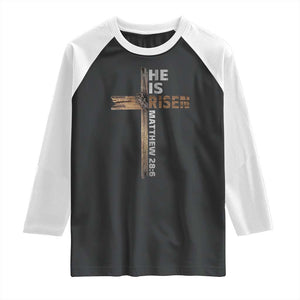 He is Risen Christian Raglan Shirt Easter Cross Jesus Christian TS14 Black White Print Your Wear