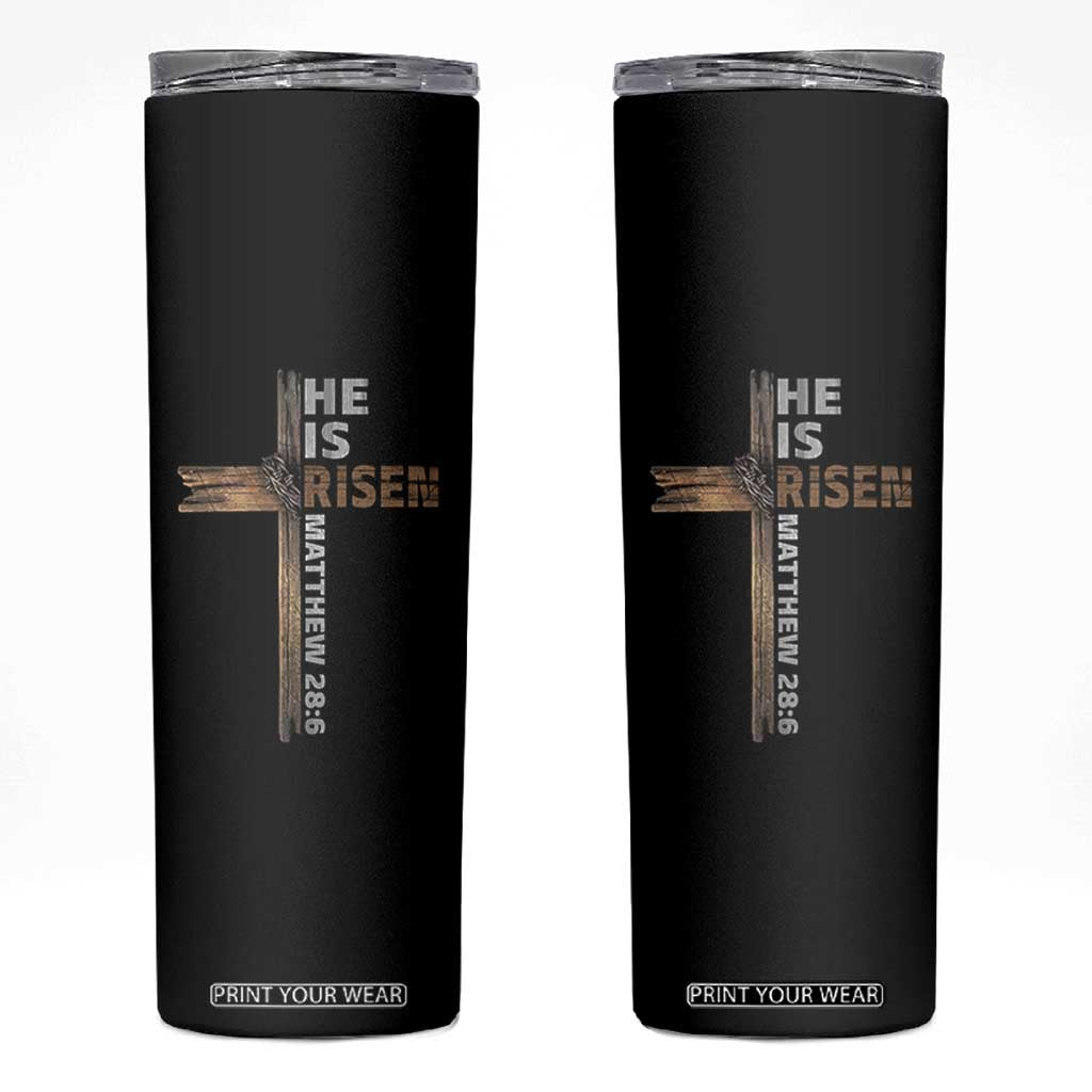 He is Risen Christian Skinny Tumbler Easter Cross Jesus Christian TS14 Black Print Your Wear