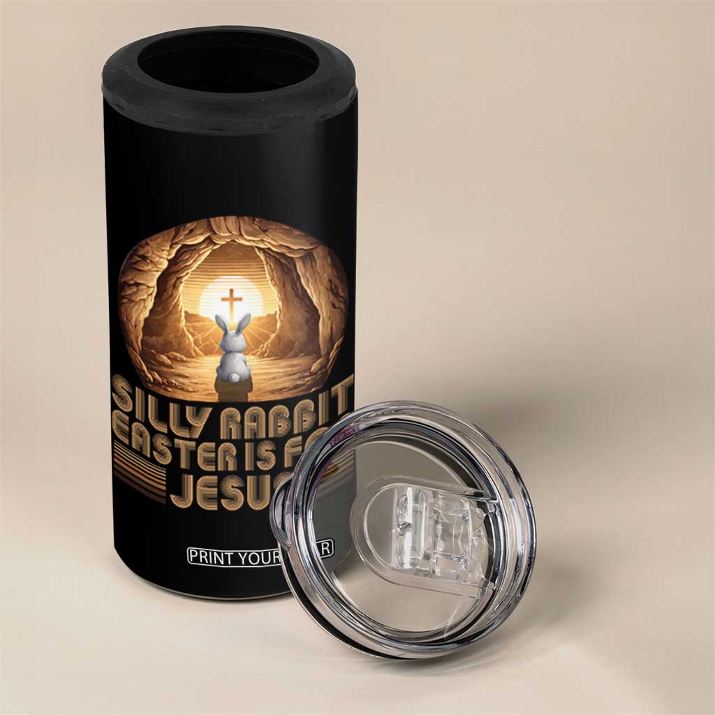 Silly Rabbit Easter Is For Jesus 4 in 1 Can Cooler Tumbler Christian Jesus Easter TS14 Print Your Wear
