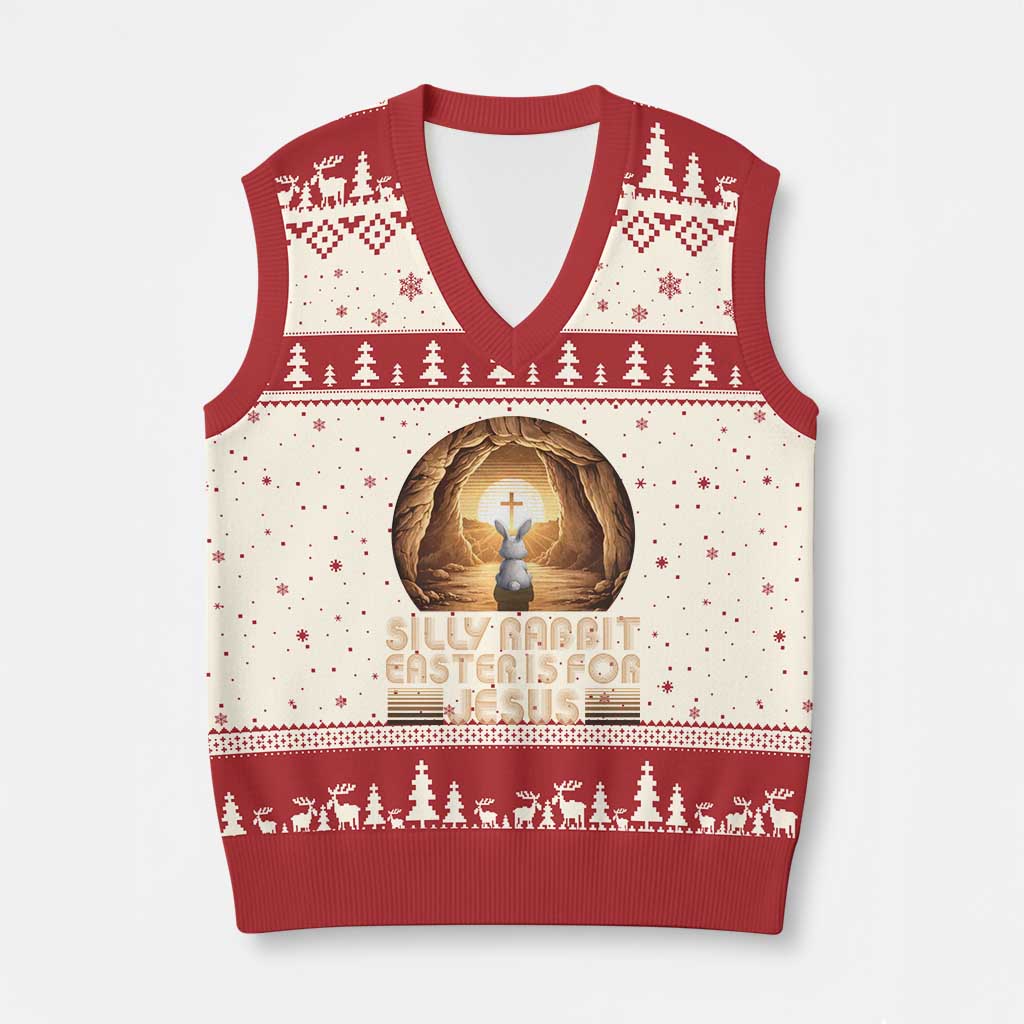 Silly Rabbit Easter Is For Jesus V-Neck Knit Sweater Vest Christian Jesus Easter TS14 Beige Red Print Your Wear
