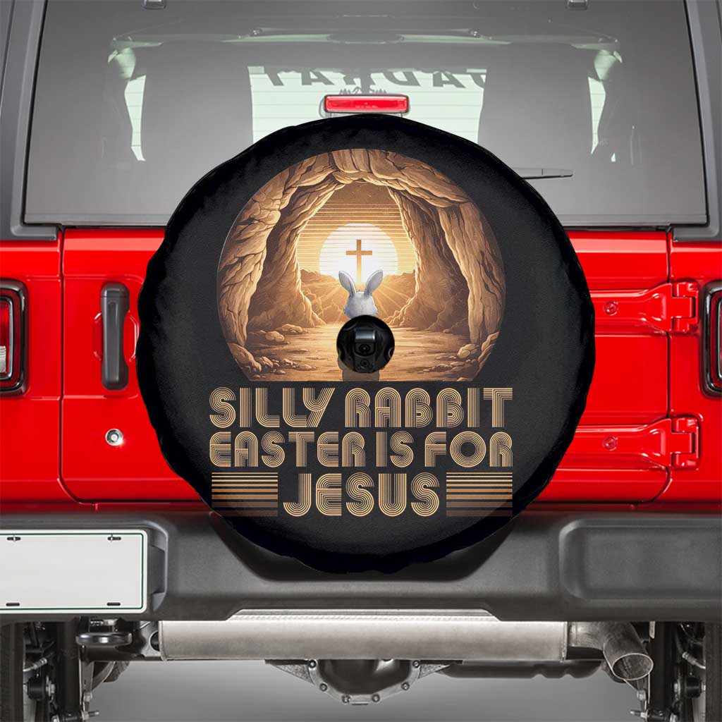 Silly Rabbit Easter Is For Jesus Spare Tire Cover Christian Jesus Easter TS14 Black Print Your Wear